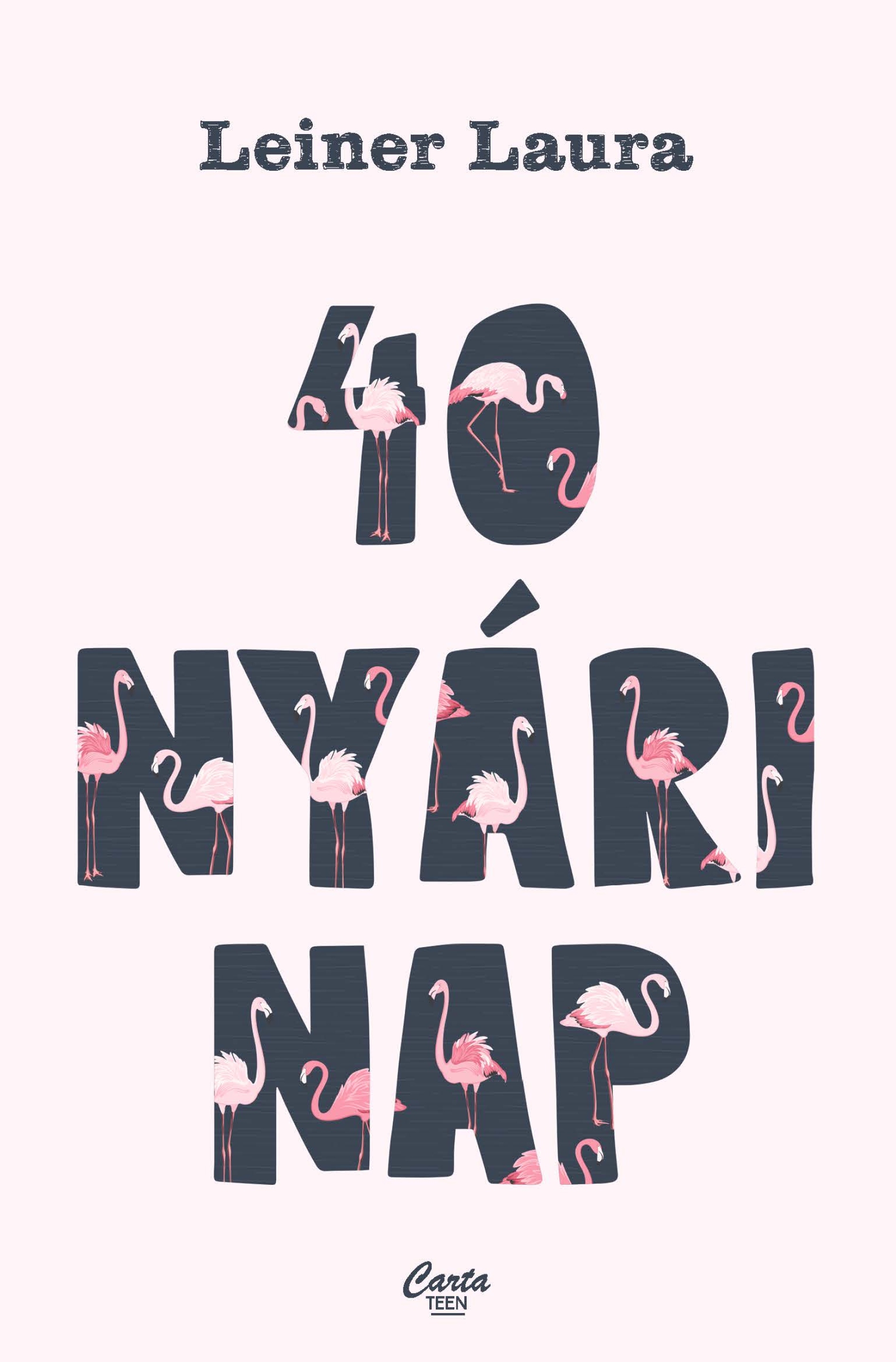 Leiner Laura - 40 nyári nap [eKönyv: epub, mobi]