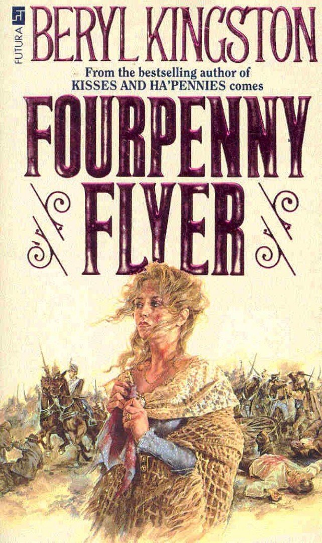 KINGSTON, BERYL - Fourpenny Flyer [antikvár]