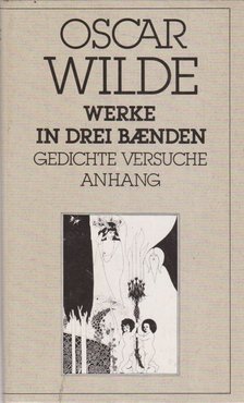 Oscar Wilde - Werke in drei Bänden III. [antikvár]