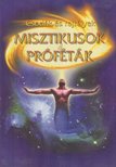 Pápai Zoltán - Misztikusok és próféták [antikvár]