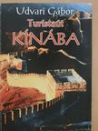 Udvari Gábor - Turistaút Kínába I. [antikvár]