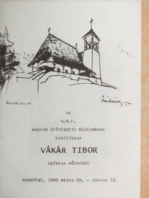 Hadik András - Az O. M. F. Magyar Építészeti Múzeumának kiállítása Vákár Tibor építész műveiből [antikvár]