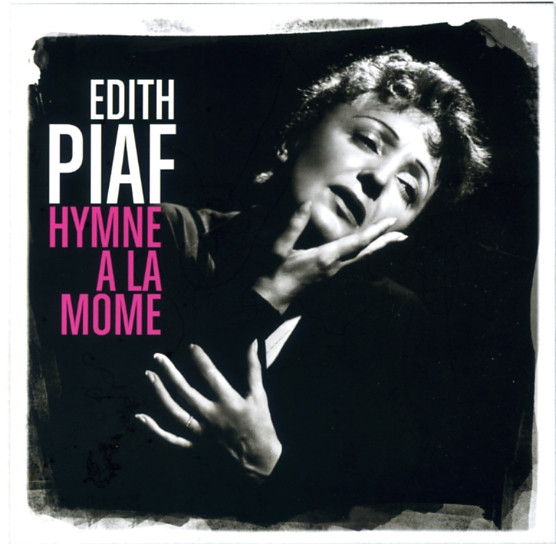 EDITH PIAF - HYMNE A LA MOME CD EDITH PIAF