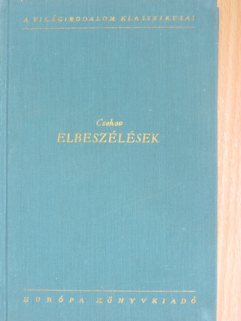 Anton Pavlovics Csehov - Elbeszélések [antikvár]