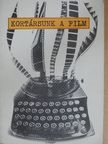 Antal István - Kortársunk a film [antikvár]