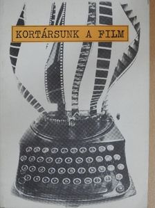 Antal István - Kortársunk a film [antikvár]