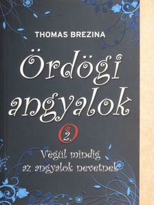Thomas Brezina - Ördögi angyalok 2. [antikvár]
