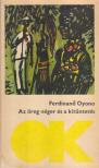 Oyono, Ferdinand - Az öreg néger és a kitüntetés [antikvár]