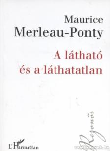 A látható és a láthatatlan [antikvár]