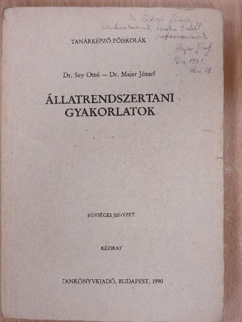 Dr. Majer József - Állatrendszertani gyakorlatok (dedikált példány) [antikvár]