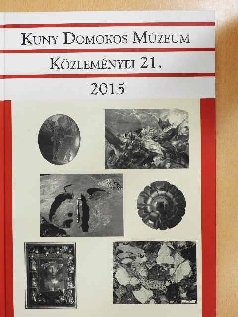 Görbe Márk - Kuny Domokos Múzeum Közleményei 21. [antikvár]