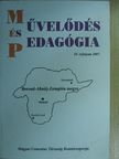 Bertalan Erzsébet - Művelődés és Pedagógia 2007. [antikvár]
