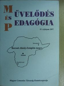 Bertalan Erzsébet - Művelődés és Pedagógia 2007. [antikvár]
