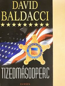 David Baldacci - Tizedmásodperc [antikvár]