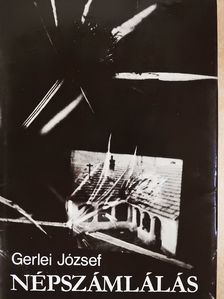 Gerlei József - Népszámlálás (dedikált példány) [antikvár]