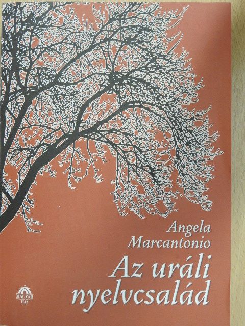 Angela Marcantonio - Az uráli nyelvcsalád [antikvár]