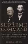 COHEN, ELIOT A - Supreme Command [antikvár]