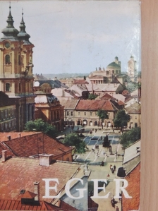 Bottlik Mihály - Eger [antikvár]