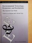 D. Michael Pugh - Environmental Toxicology, Economics and Institutions [antikvár]