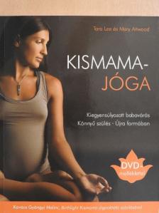 Mary Attwood - Kismamajóga - DVD-vel [antikvár]