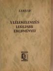 Sigmund Freud - A lélekelemzés legújabb eredményei [antikvár]