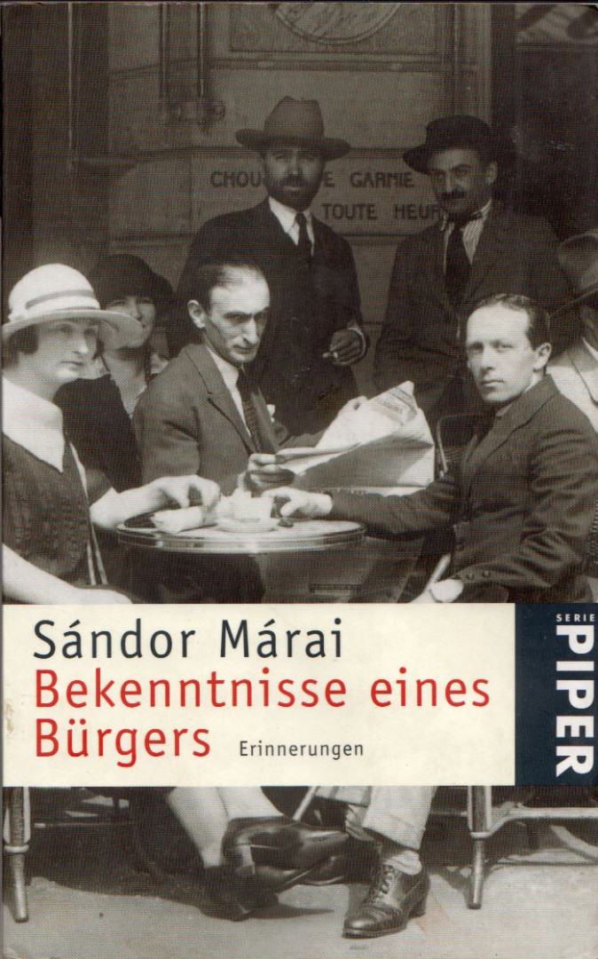 Márai Sándor - Bekenntnisse eines Bürgers [antikvár]