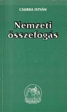 Csurka István - Nemzeti összefogás [antikvár]