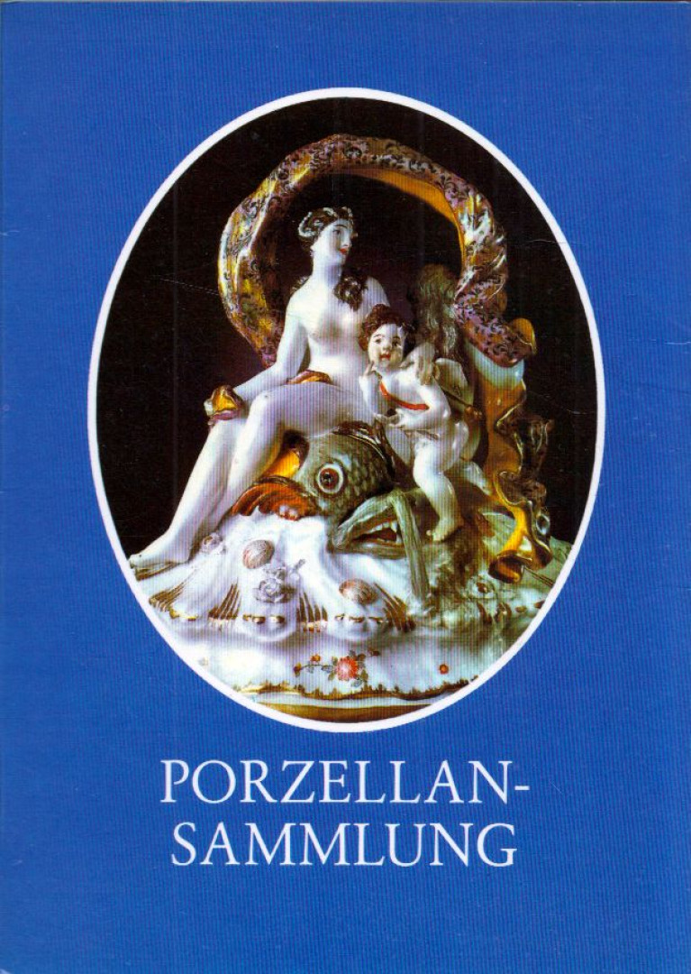 Porzellansammlung [antikvár]