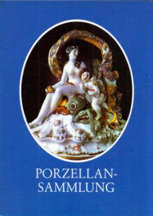 Porzellansammlung [antikvár]