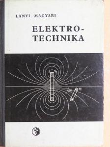 Lányi Andor - Elektrotechnika [antikvár]
