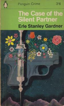Erle Stanley Gardner - The Case of the Silent Partner [antikvár]