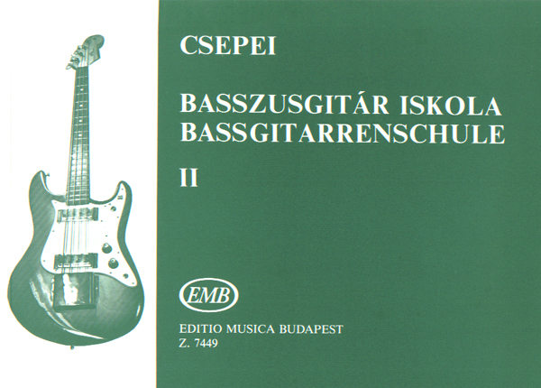 CSEPEI TIBOR - BASSZUSGITÁR ISKOLA II