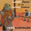 LACKFI JÁNOS - VERSKARDIGÁN CD