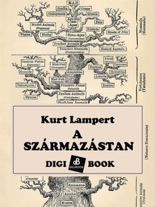 Kurt Lampert - A származástan [eKönyv: epub, mobi]