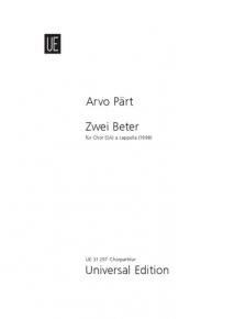 PAERT, ARVO - ZWEI BETER - FÜR CHOR (SA) A CAPPELLA (1998) - CHORPARTITUR