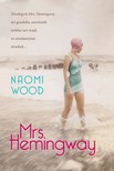Naomi Wood - Mrs. Hemingway [eKönyv: epub, mobi]