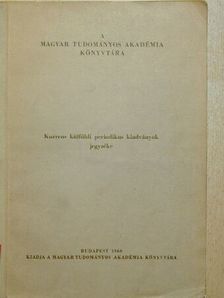 Kurrens külföldi periodikus kiadványok jegyzéke [antikvár]