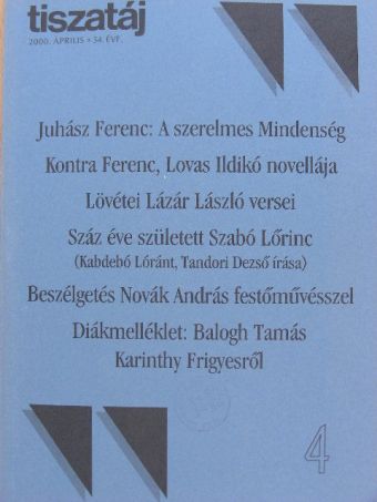 Balogh Tamás - Tiszatáj 2000. április [antikvár]