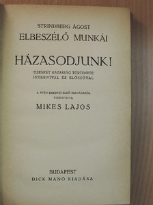 Strindberg Ágost - Házasodjunk! [antikvár]