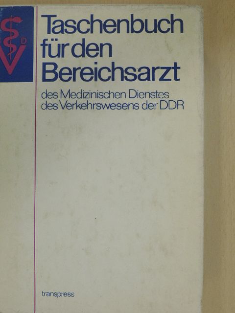 Taschenbuch für den Bereichsarzt des MDV [antikvár]