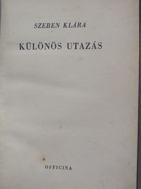 Szeben Klára - Különös utazás [antikvár]
