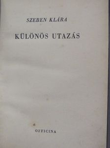 Szeben Klára - Különös utazás [antikvár]