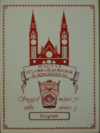 Magyar fül-orr-gégeorvosok Egyesületének 33. Kongresszusa [antikvár]
