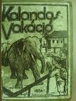John Swenson - Kalandos vakáció [antikvár]