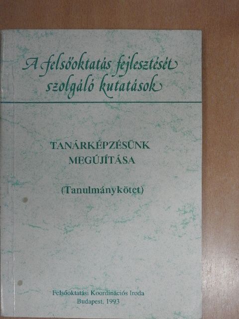 Ballér Endre - Tanárképzésünk megújítása [antikvár]