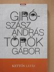 Giró-Szász András - Kettős látás (aláírt példány) [antikvár]