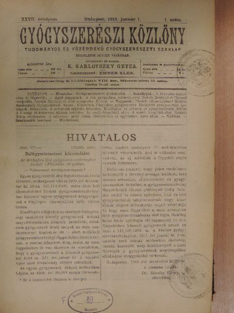 Dr. Lengyel Béla - Gyógyszerészi Közlöny 1911. (nem teljes évfolyam) [antikvár]