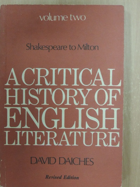 David Daiches - A Critical History of English Literature II. [antikvár]