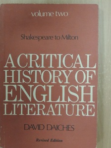 David Daiches - A Critical History of English Literature II. [antikvár]