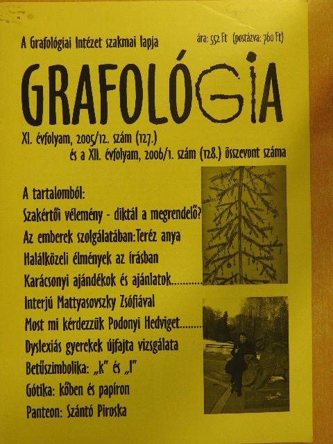 Ágostházi Réka - Grafológia 2005. december/2006. január [antikvár]